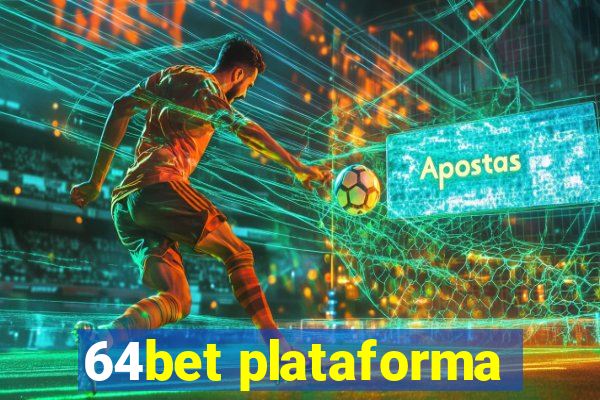 64bet plataforma